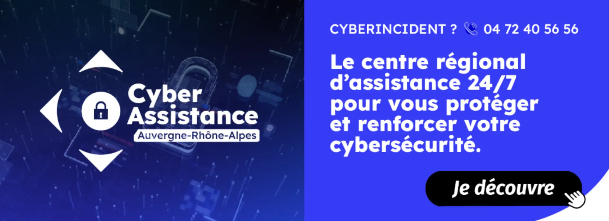 Cyberattaque : un numéro d'urgence à disposition pour Auvergne Rhône Alpes