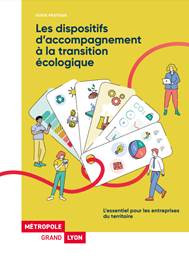 Nouvelle version du guide pratique des dispositifs d’accompagnement à la transition écologique pour les entreprises